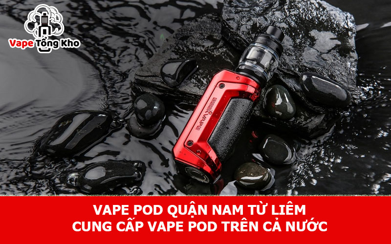 Vape pod quận Nam Từ Liêm