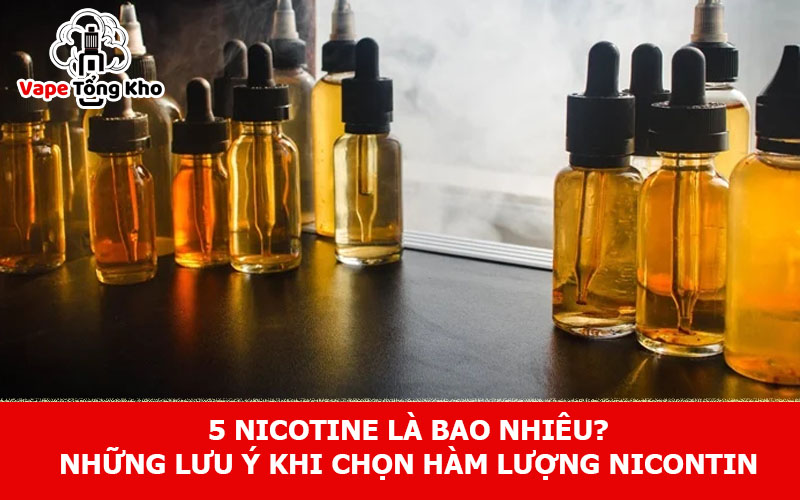 5 nicotine là bao nhiêu?