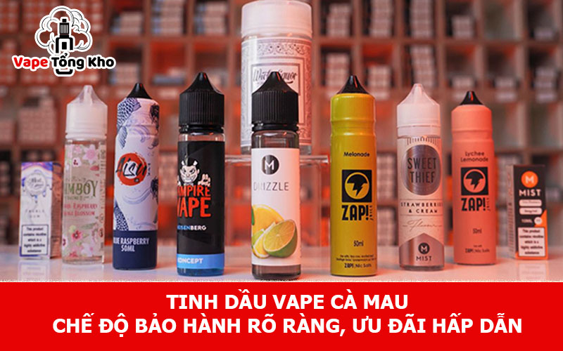 Tinh dầu vape Cà Mau