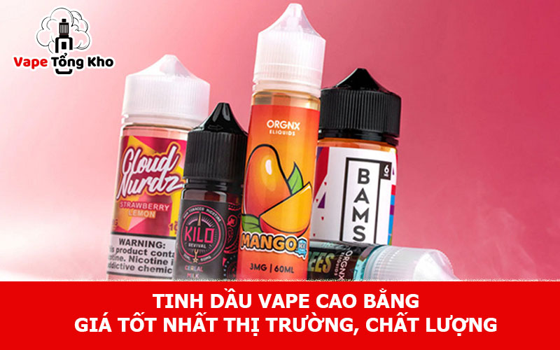 Tinh dầu vape Cao Bằng