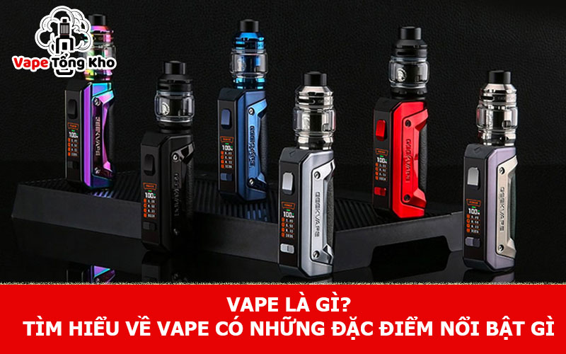 Vape là gì? Tìm hiểu về vape
