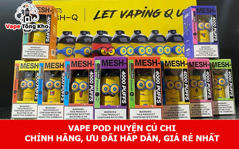 Vape pod huyện Củ Chi