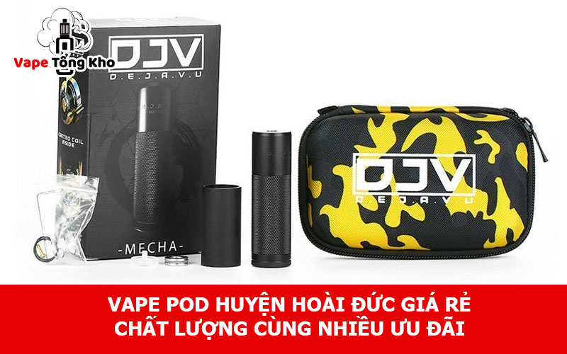 Vape pod huyện Hoài Đức