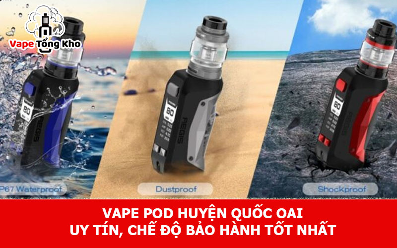 Vape pod huyện Quốc Oai