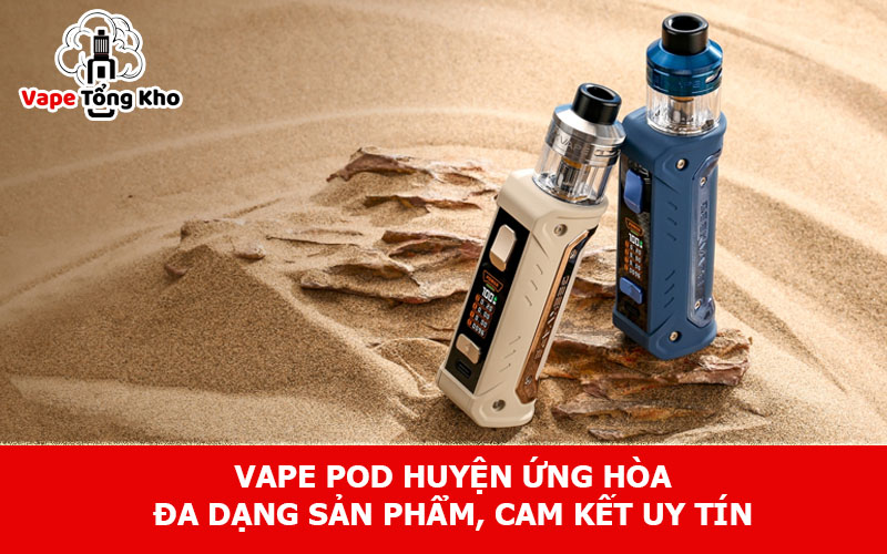 Vape pod huyện Ứng Hòa