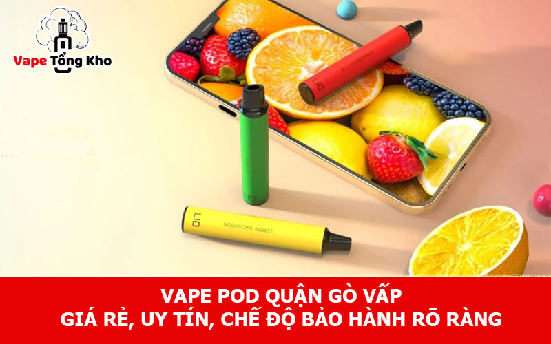 Vape pod quận Gò Vấp