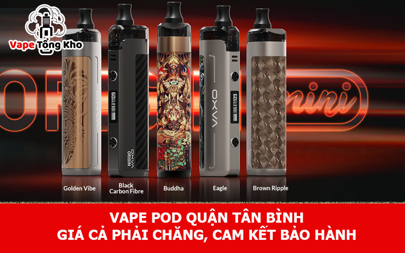 Vape pod quận Tân Bình