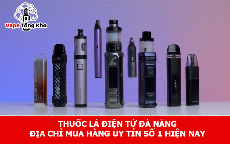 Thuốc lá điện tử Đà Nẵng
