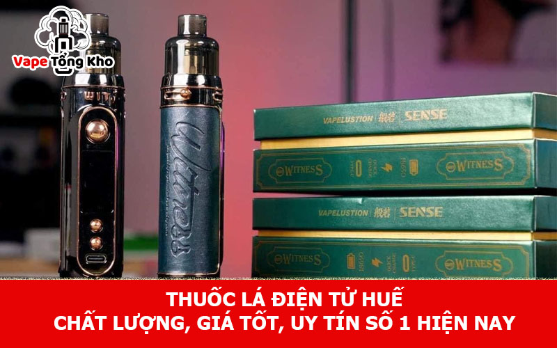 Thuốc lá điện tử Huế