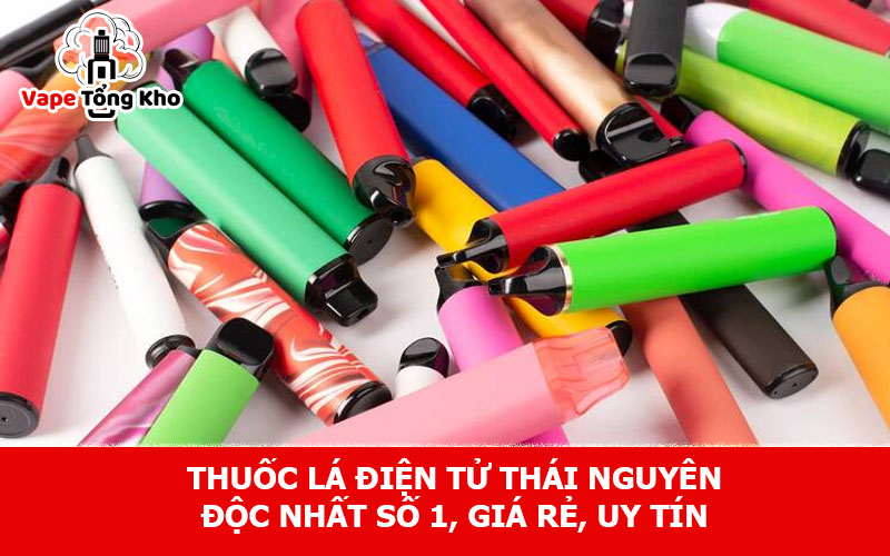 Thuốc lá điện tử Thái Nguyên
