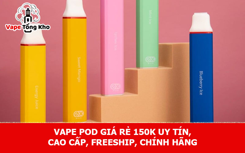 Vape pod giá rẻ 150k