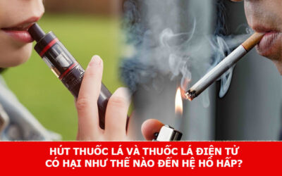 Hút thuốc lá và thuốc lá điện tử có hại như thế nào đến hệ hô hấp?